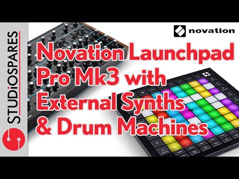 Novation Launchpad Pro Mk3 with External Synths & Drum Machines