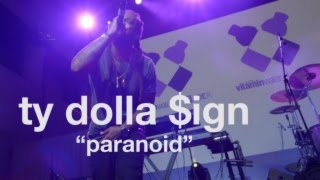 Ty Dolla $ign &quot;Paranoid&quot; (Live at vitaminwater&#39;s #uncapped)