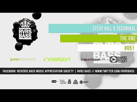 Steve Hill x Technikal - The One