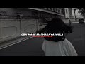 Oba Mage Mathakaya Wela Slowed Reverb