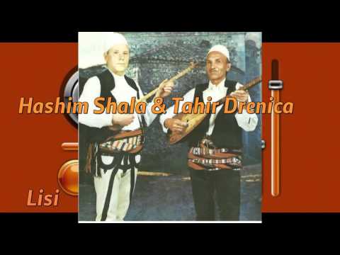 Hashim Shala & Tahir Drenica   Kral Nikolla