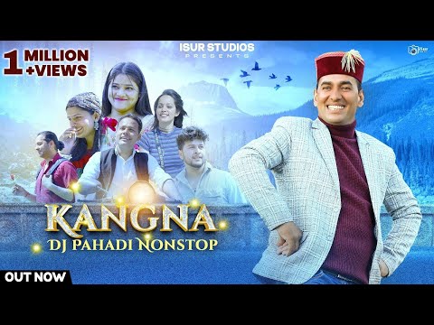KANGNA | LATEST HIMACHALI DJ SONG 2024 | SES RAM AZAD | RAKESH DOGRA | ISUR STUDIOS