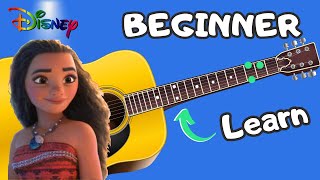 Easy Guitar Disney Songs [MOANA How Far Will I Go]