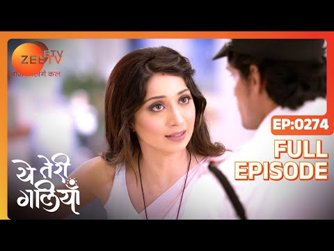 Shantanu accused of murder - Yeh Teri Galiyan - Full ep 274 - Zee TV