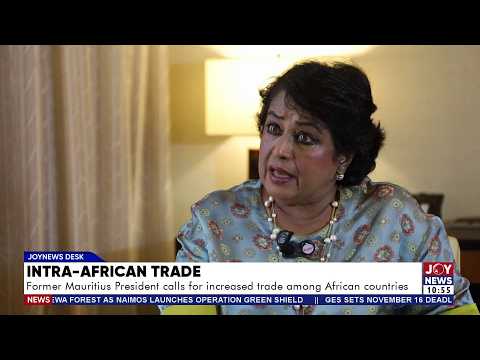 Intra-African Trade: Former Mauritius president calls for increased trade among African countries