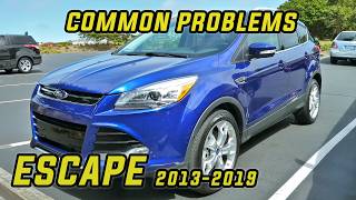 Ford Escape 2013-2019 Most Common Issues