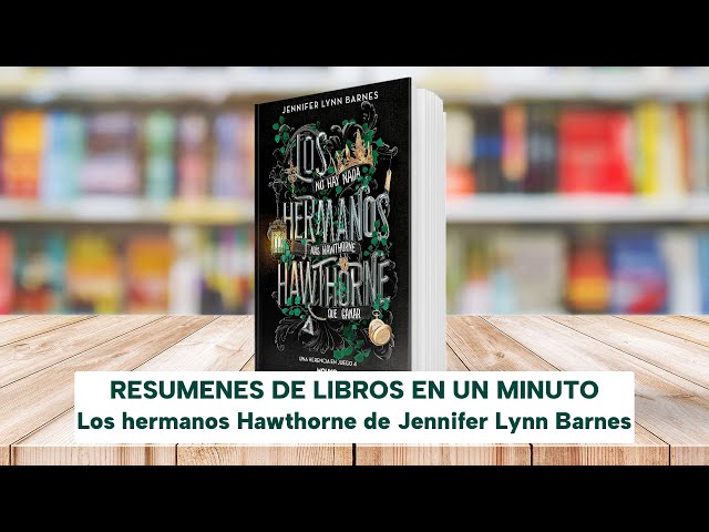 Vídeo relacionado con Los hermanos Hawthorne (Una herencia en juego 4)