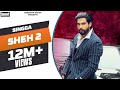 SHEH 2 Official Song Singga Ft Ellde Latest Punjabi Songs 2019 Badnaam Group