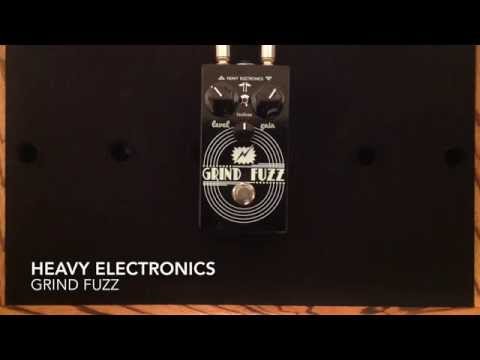 Heavy Electronics Grind Fuzz Pedal Demo