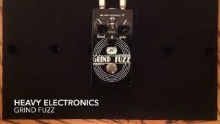Video thumbnail for Heavy Electronics Grind Fuzz Pedal Demo by Curtis Kent