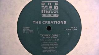 Video thumbnail of "The Creations - Kinky Girl [1984] HQ Audio"