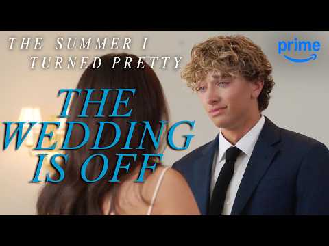 Jeremiah and Belly Call Off The Wedding | The Summer I Turned Pretty | Prime Video