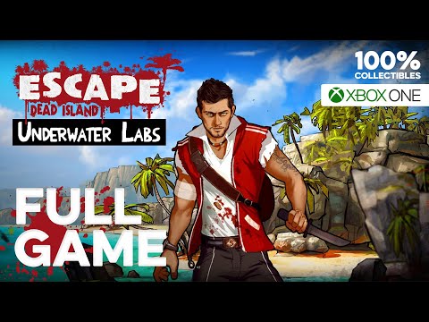 Escape Dead Island (Xbox One) - Full Game Walkthrough (100% Collectibles) - No Commentary