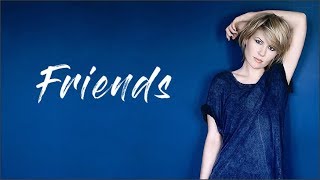 Dido - Friends (Lyrics)