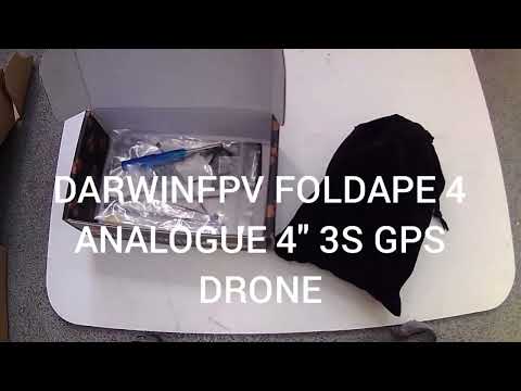 DARWINFPV FOLDAPE4 UNBOXING AND FLIGHT TEST