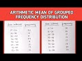 Arithmetic Mean Of Grouped Frequency Distribution How To Calculate Arithmetic Mean