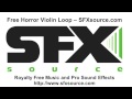 Free Horror Violin Loop At 135 Bpm SFXsource Com