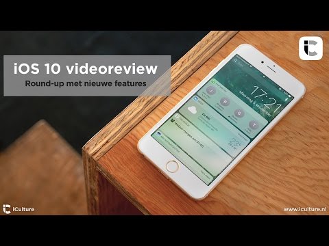 iOS 10 Review van iCulture.nl: 20+ nieuwe functies uitgelicht