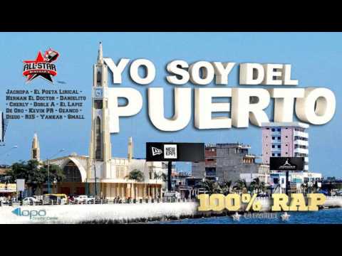 Yo Soy Del Puerto - [Varios Artistas] album 100%Rap prod by AllStar Records