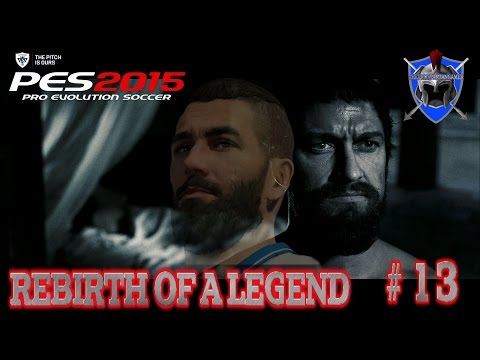 PES 2015 Become a Legend - REBIRTH of a LEGEND # 13