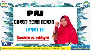 Download lagu PAI Kelas 3 - Kisah Nabi Yusuf As mp3
