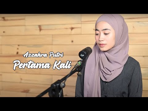 Pertama Kali (Shaa) - Azzahra Putri Bening Musik