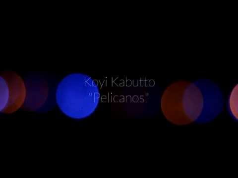 Koyi Kabutto - Pelicanos live