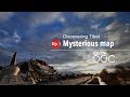 Discovering Tibet: Mysterious map Discovering Tibet: Mysterious map