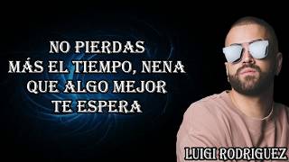 Nacho Ft Manuel Turizo - Déjalo (Letra-Lyrics)