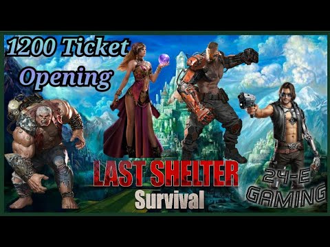 1200 Tickets Opening - Hero Recruitment (Base 2) ::: Last Shelter Survival