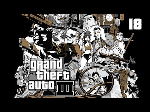 GTA 3 (Grand Theft Auto III) - Прохождение pt18 (Финал)