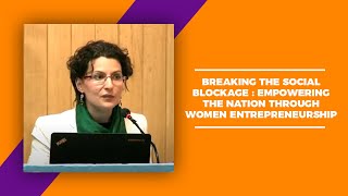 Breaking the social blockage : Empowering the Nation through Women Entrepreneurship image