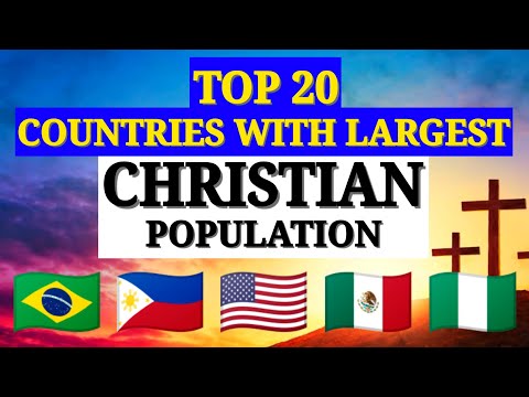 Top 20 Countries With Largest Christian Population