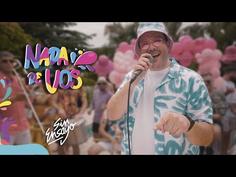 Sin Ensayo - Nada De Vos