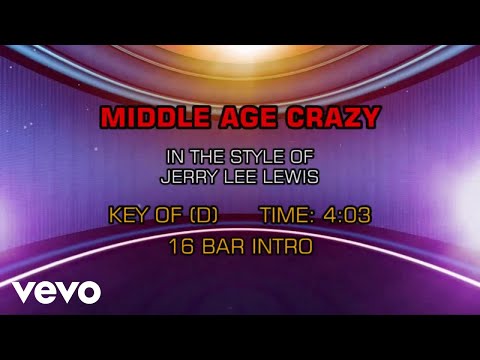 Middle Age Crazy - Jerry Lee Lewis