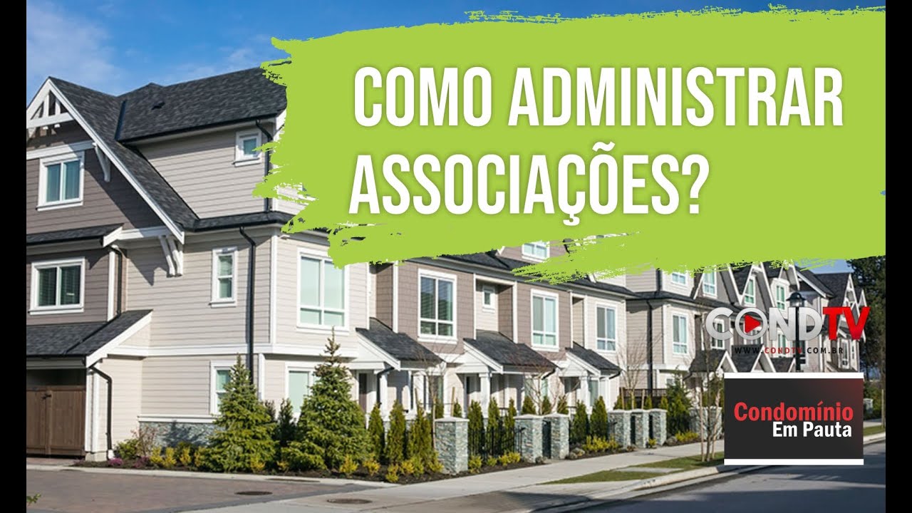 Como Administrar Associações
