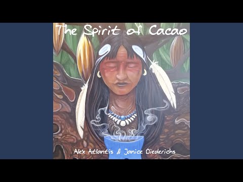 Cacao Spirit Song