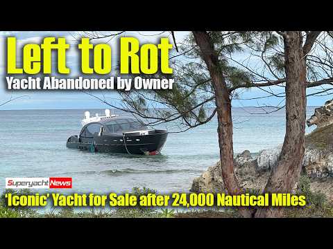 Yacht Left to ROT for 2 Months | Iconic Yacht for Sale | SY Ne ws Ep570