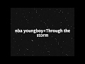 Nba YoungBoy Through The Storm Lyrics