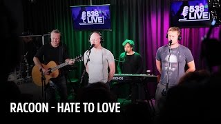 Racoon - Hate To Love | Live bij Evers Staat Op