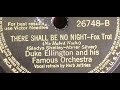 Duke Ellington "There Shall Be No Night" RCA Victor 26748 (1940) vocalist Herb Jeffries