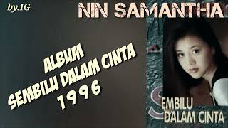 Download lagu Nin Samantha - Sembilu Dalam Cinta mp3 Download lagu Nin Samantha - Sembilu Dalam Cinta mp3