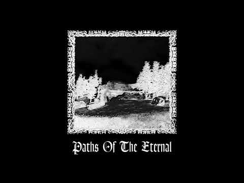 Paths of the Eternal EP