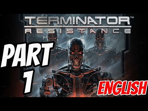 TERMINATOR RESISTANCE Walkthrough Gameplay Part 1 - THE INTRO (FULL GAME)