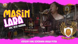 Download lagu MASIH LARA VOC DEVI MANUAL YANG SEDERHANA ANGGA PUTRA EDISI LATIHAN mp3