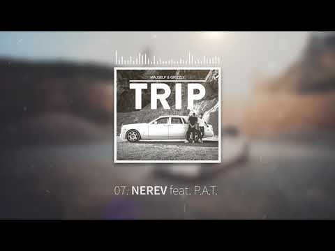 MAJSELF & GRIZZLY - NEREV ft. P.A.T. |Official Audio|