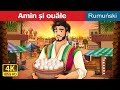 Amin și Ouăle Amin And The Eggs In Romanian RomanianFairyTales