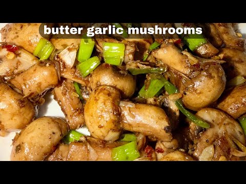 Butter Garlic Mushrooms Recipe - Tasty & Yummy Mushroom Stir Fry #mushroom #mushroomrecipe #stirfry