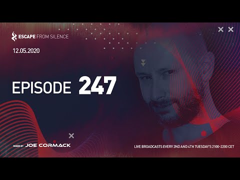 Escape From Silence 247 (#EFS247) – Joe Cormack