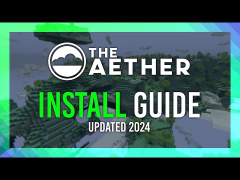 Unlock the Aether in 2024! NEW MOD
